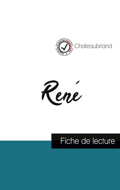René de Chateaubriand (fiche de lecture et analyse complète de l’oeuvre)