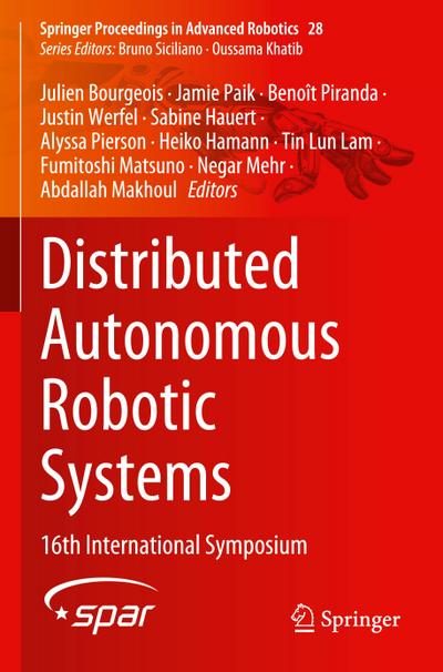 Distributed Autonomous Robotic Systems