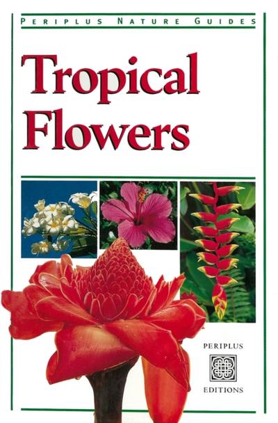 Tropical Flowers