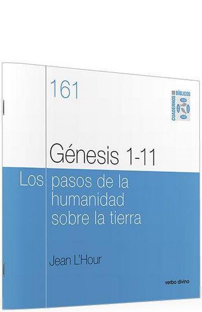 Génesis 1-11 : los pasos de la humanidad sobre la tierra