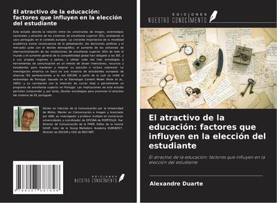 El atractivo de la educación: factores que influyen en la elección del estudiante