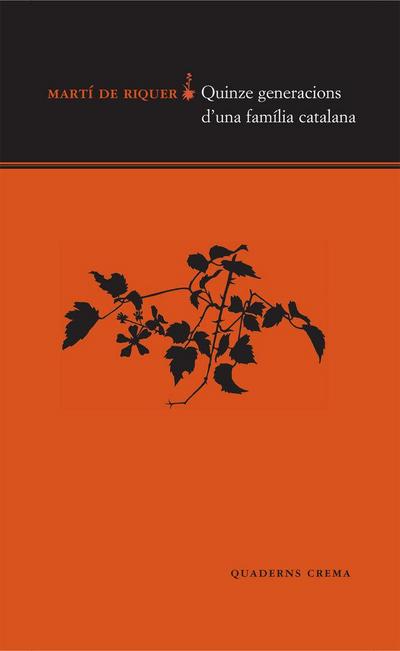 Quinze generacions d’una família catalana