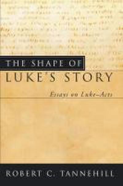 The Shape of Luke’s Story