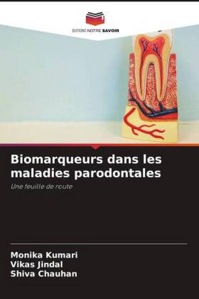 Biomarqueurs dans les maladies parodontales