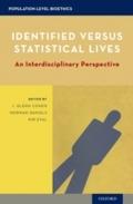 Identified versus Statistical Lives