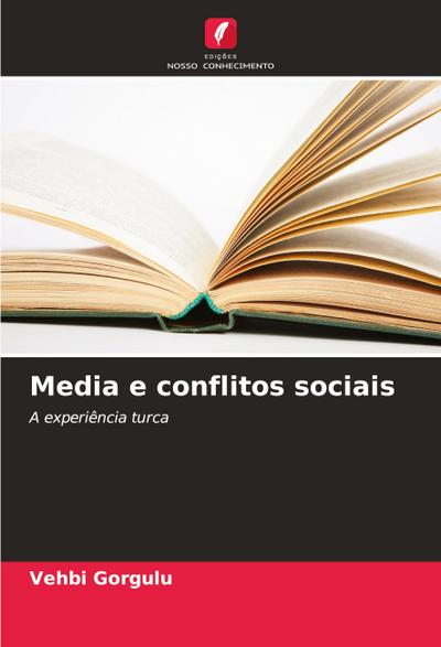 Media e conflitos sociais
