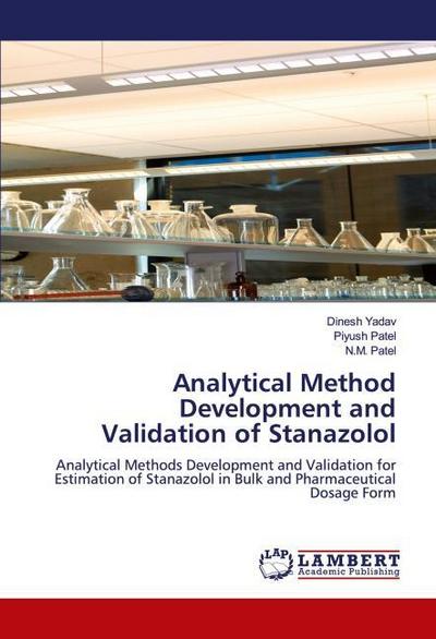 Analytical Method Development and Validation of Stanazolol