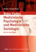 Lehrbuch Medizinische Psychologie und Medizinische Soziologie
