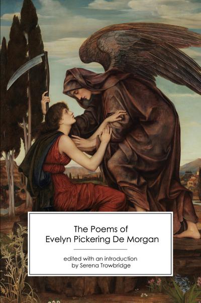 de Morgan, E: Poems of Evelyn Pickering De Morgan