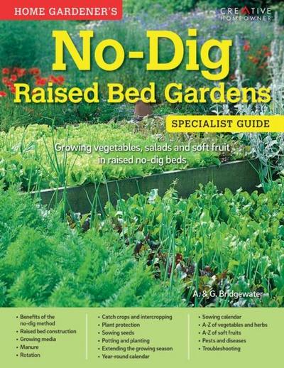 Home Gardener’s No-Dig Raised Bed Gardens