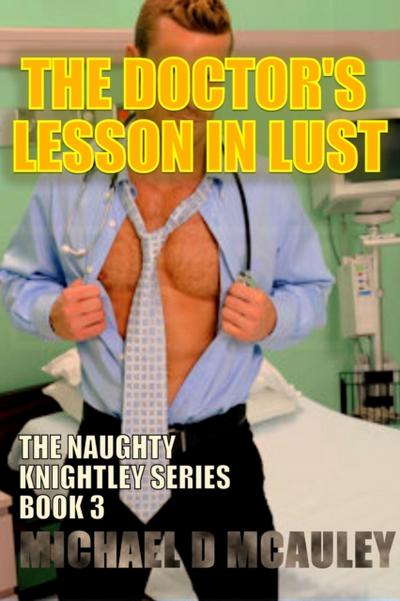 Doctor’s Lesson in Lust
