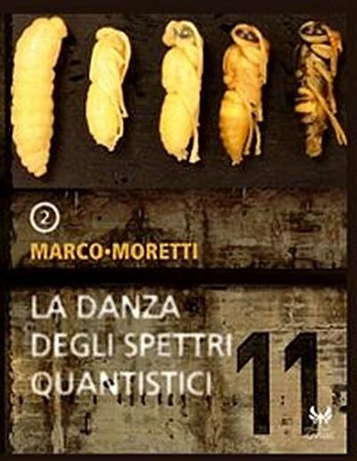 La danza degli spettri quantistici / L’occhio delle stelle