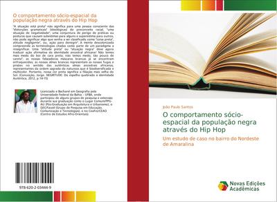O comportamento sócio-espacial da população negra através do Hip Hop