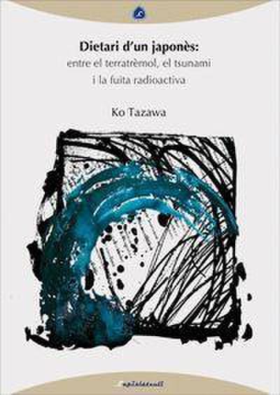 Tazawa, K: Dietari d’un japonès : entre el terratrèmol, el t
