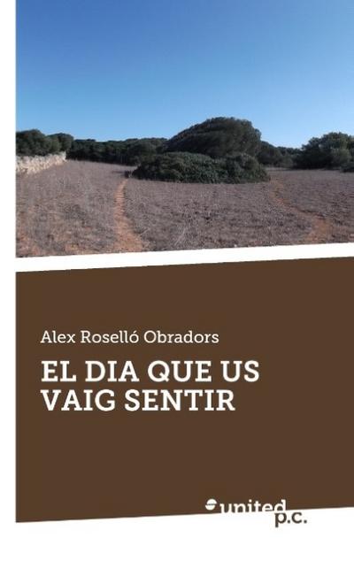 Rosello Obradors, A: SPA-DIA QUE US VAIG SENTIR