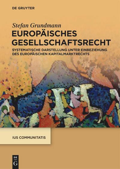 Europäisches Gesellschaftsrecht