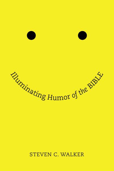 Illuminating Humor of the Bible