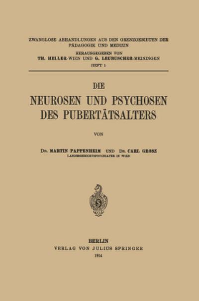 Die Neurosen und Psychosen des Pubertätsalters