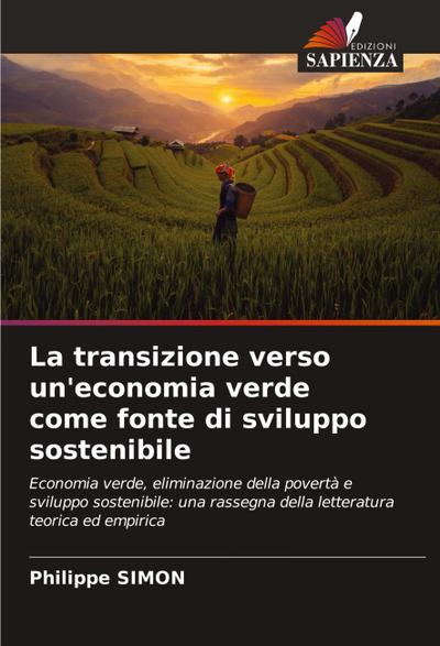 La transizione verso un’economia verde come fonte di sviluppo sostenibile