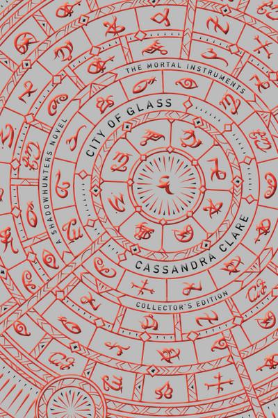 The Mortal Instruments 3: City of Glass. Collector’s Edition