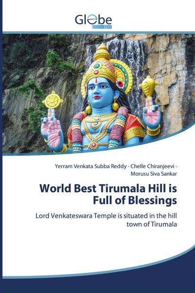 World Best Tirumala Hill is Full of Blessings
