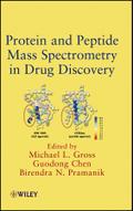 Protein and Peptide Mass Spectrometry in Drug Discovery