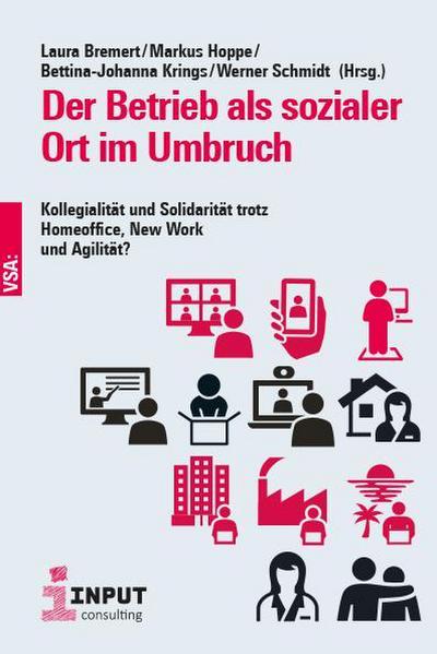 Der Betrieb als sozialer Ort im Umbruch
