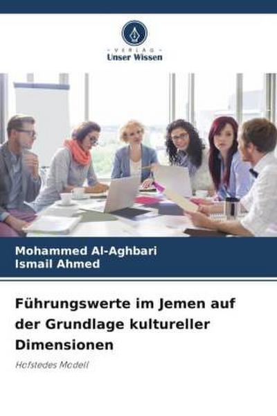 Führungswerte im Jemen auf der Grundlage kultureller Dimensionen