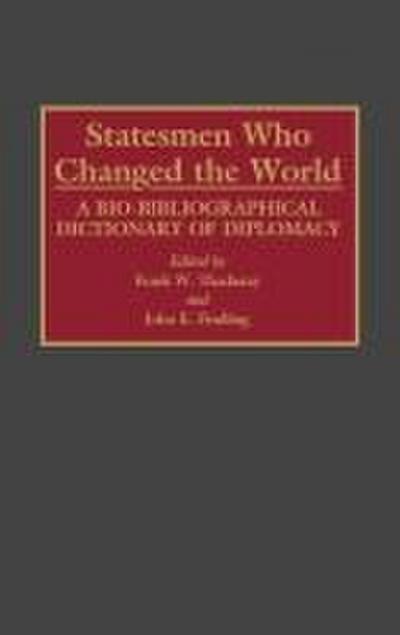 Statesmen Who Changed the World