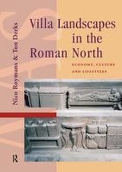 Villa Landscapes in the Roman North