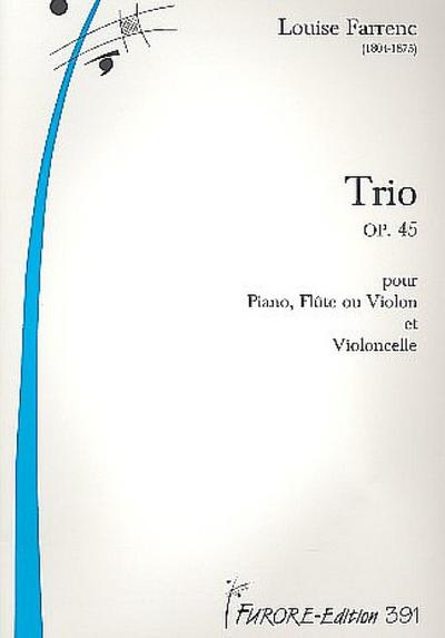 Trio op.45für Klavier, Flöte (Violine) und Violoncello