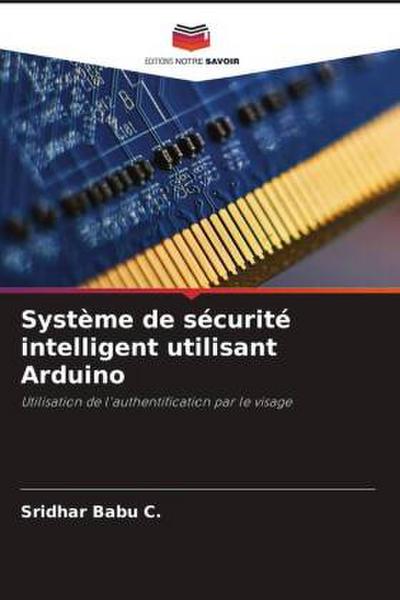 Système de sécurité intelligent utilisant Arduino