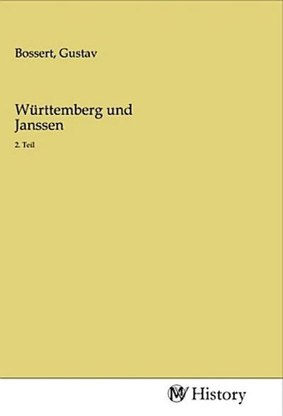 Württemberg und Janssen