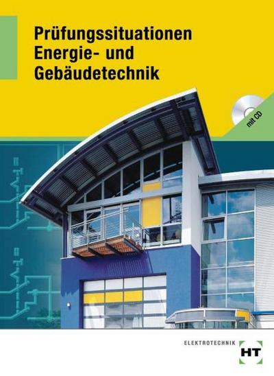Prüfungssituationen Energie- und Gebäudetechnik