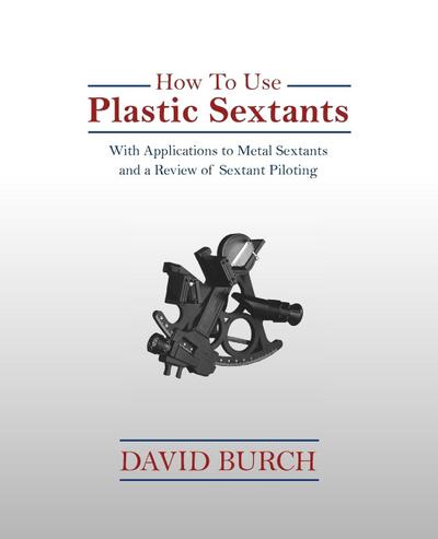 How to Use Plastic Sextants