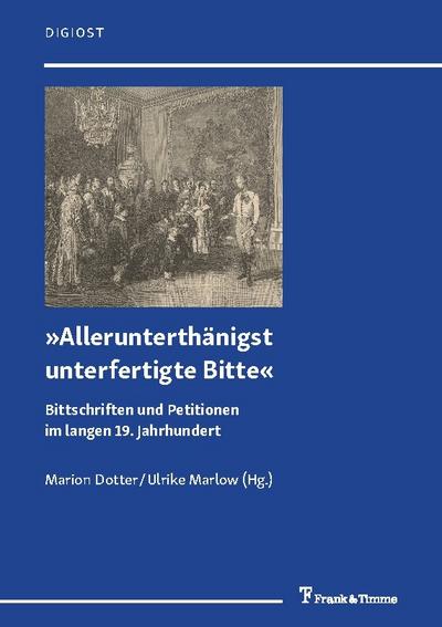 ’Allerunterthänigst unterfertigte Bitte’