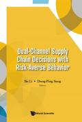 DUAL-CHANNEL SUPPLY CHAIN DECISIONS RISK-AVERSE BEHAVIOR