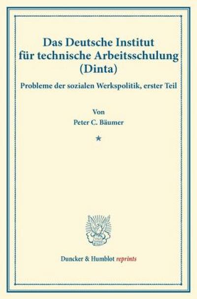 Das Deutsche Institut für technische Arbeitsschulung (Dinta).
