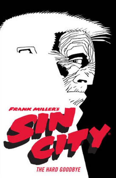 Frank Miller’s Sin City Volume 1: The Hard Goodbye (Fourth Edition)