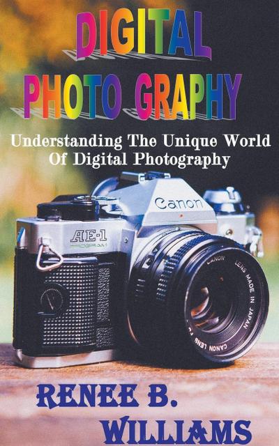 Digital Photography