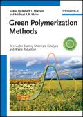 Green Polymerization Methods
