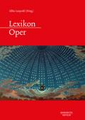 Lexikon Oper (German Edition)