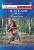Her Necessary Husband (Mills & Boon American R