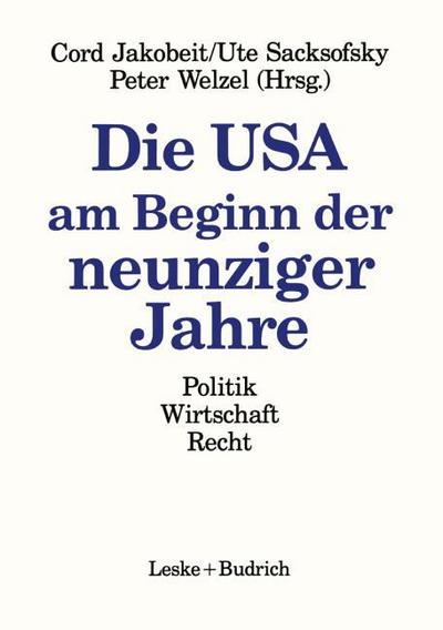 Die USA am Beginn der Neunziger Jahre