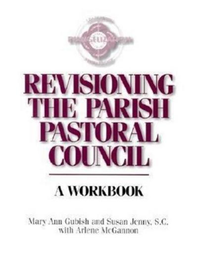 Revisioning the Parish Pastoral Council