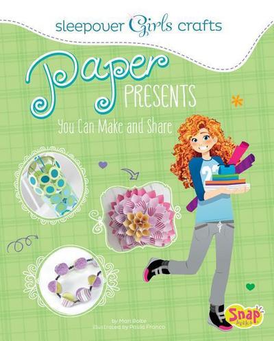 Paper Presents You Can Make and Share