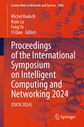 Proceedings of the International Symposium on Intelligent Computing and Networking 2024