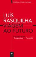 Viagem ao Futuro: A verdade sobre a Prospectiva