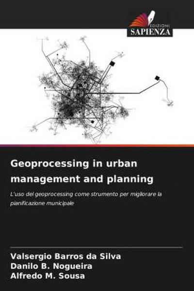 Geoprocessing in urban management and planning