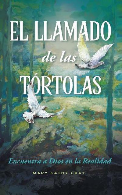 EL LLAMADO de las TÓRTOLAS